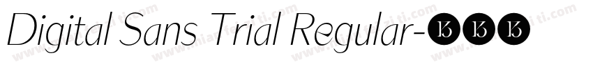 Digital Sans Trial Regular字体转换